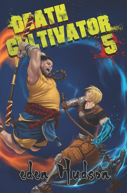 Death Cultivator 5: A Sci-Fi Cultivation Adventure