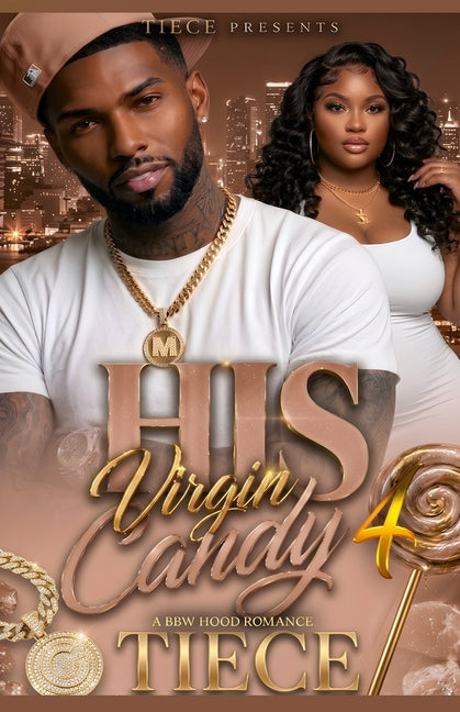 His Virgin Candy 4: A BBW Hood Romance