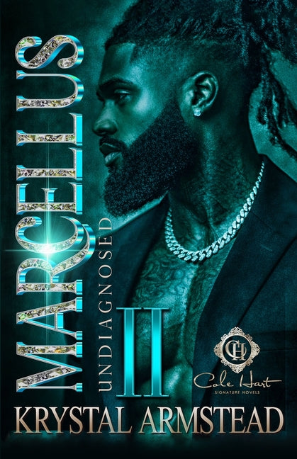 Marcellus, Undiagnosed 2: African American Romance: The Finale