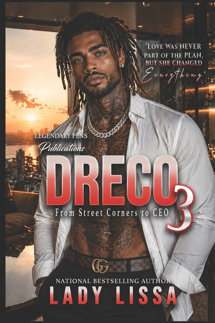 Dreco 3: From Street Corners to CEO
