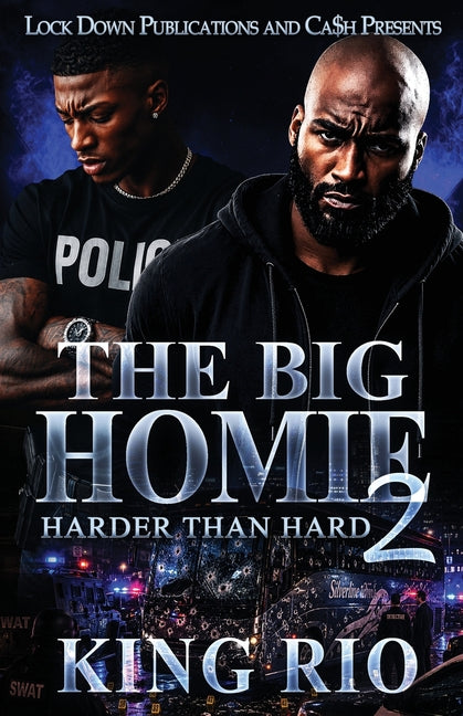 The Big Homie 2: Harder Than Hard
