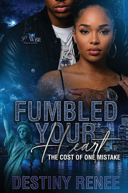 Fumbled Your Heart: The Cost of One Mistake