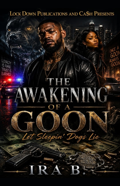 The Awakening Of A Goon: Let Sleepin' Dogs Lie