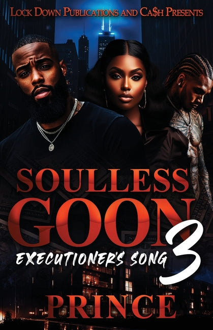 Soulless Goon 3: Executioner's Song