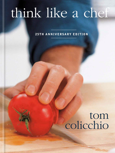 Think Like a Chef, 25th Anniversary Edition