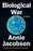 Biological War: A Scenario