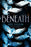 Beneath