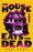The House That Eats the Dead