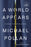 A World Appears: A Journey Into Consciousness