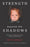 Strength beyond the Shadows: Overcoming a Childhood of Trauma, Neglect, and Sexual Abuse