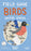 Field Guide of All the Birds We Found One Year in the United States