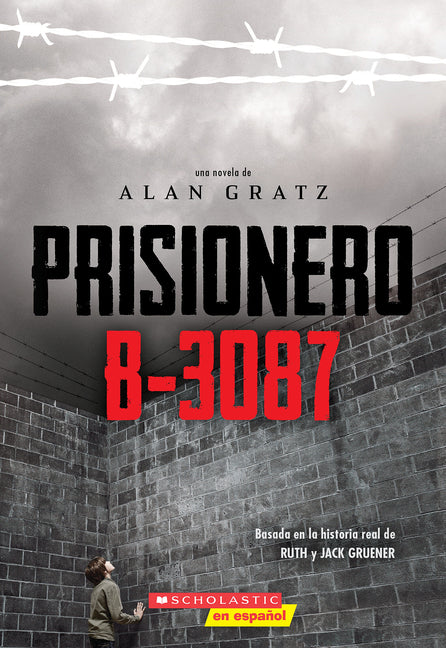 Prisionero B-3087 (Prisoner B-3087)