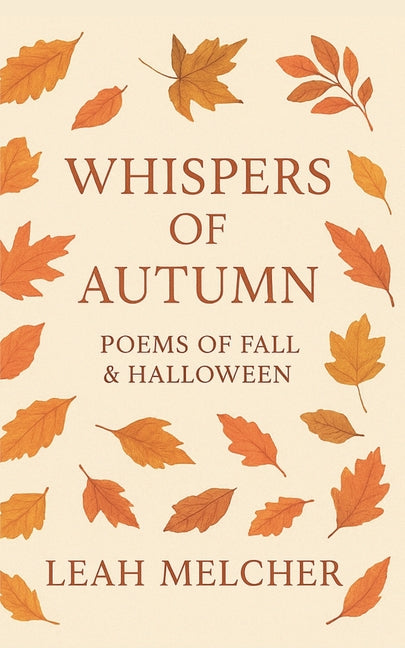 Whispers of Autumn: Poems of Fall & Halloween