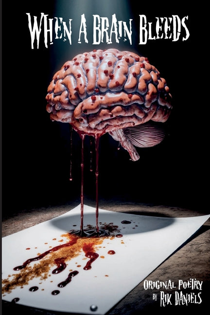 When a Brain Bleeds
