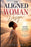 The Aligned Woman Design: Becoming the Woman Who Refused to Shrink