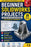 Beginner SolidWorks Projects: 30 Step-by-Step CAD Designs for Beginners