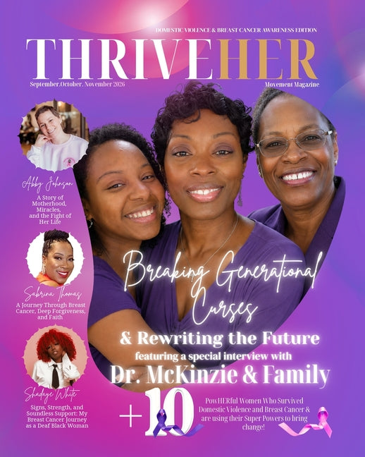 ThriveHER Movement Magazine: Domestic Violence & Breast Cancer Awareness Edition 2026