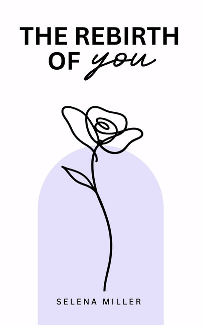 The Rebirth Of You