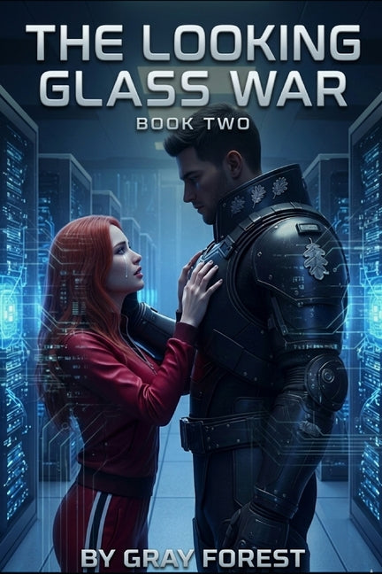 The Looking Glass War: Book 2 of Project Looking Glass