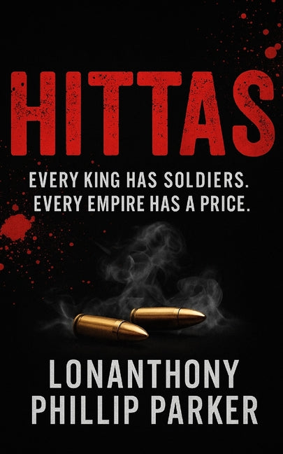 Hittas: The King Empire: Book One