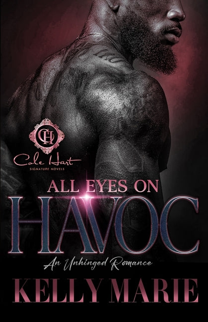 All Eyes On HAVOC: An Unhinged Romance