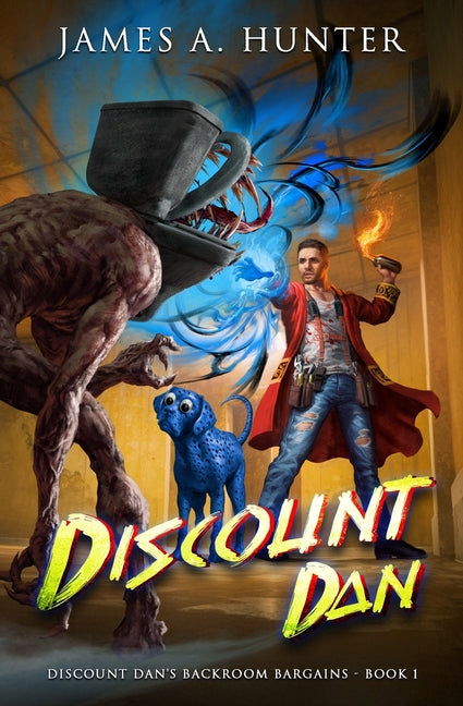 Discount Dan: A LitRPG Adventure