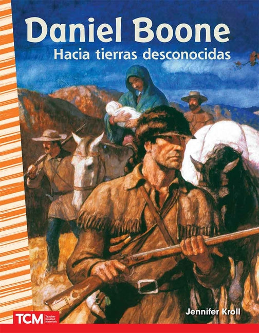 Daniel Boone: Hacia Tierras Desconocidas