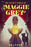 The Secret World of Maggie Grey: A Dark Academia Fantasy