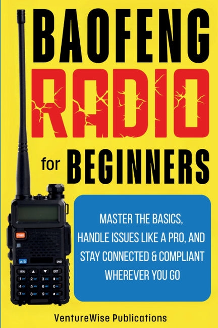 Baofeng Radio for Beginners