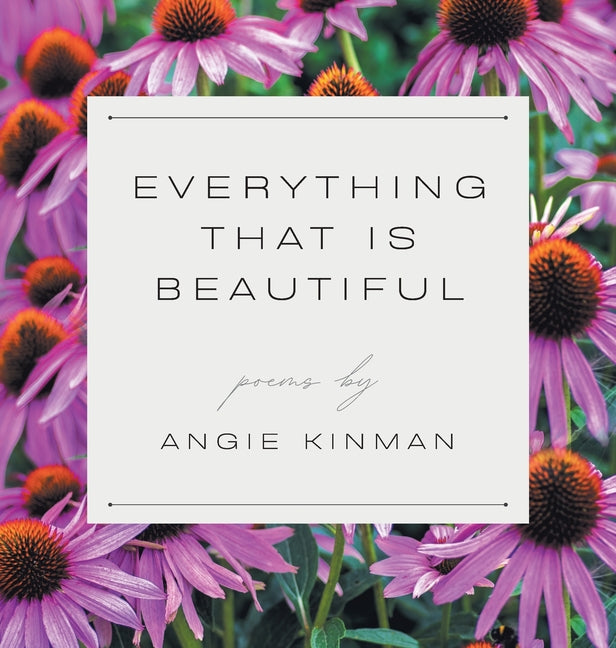 Everything That Is Beautiful