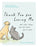 Thank You for Loving Me: And Other Things Your Pet Wants You to Know (Words of Comfort for a Pet Lover's Grieving Heart)
