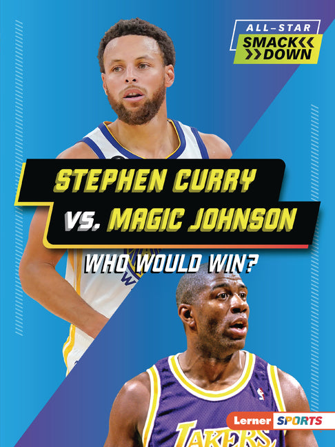 Stephen Curry vs. Magic Johnson: Who Would Win?