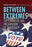 Between Extremes: The Formation and Preservation of Democracy