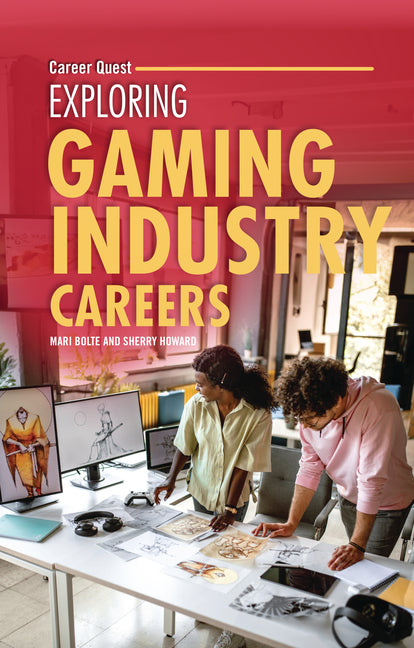 Exploring Gaming Industry Careers