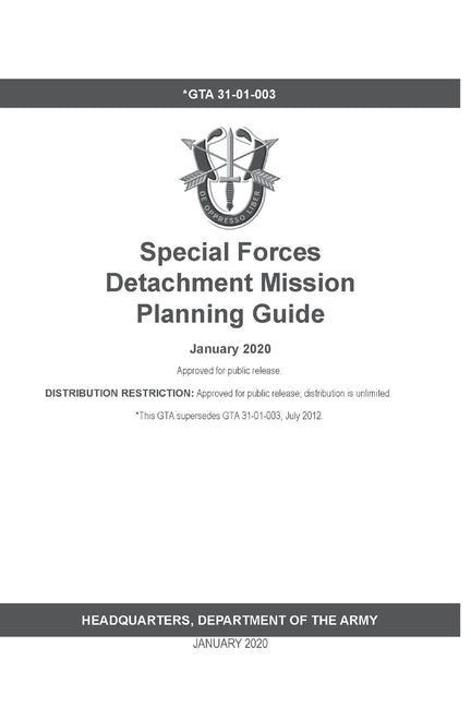 GTA 31-01-003 Special Forces Detachment Mission Planning Guide