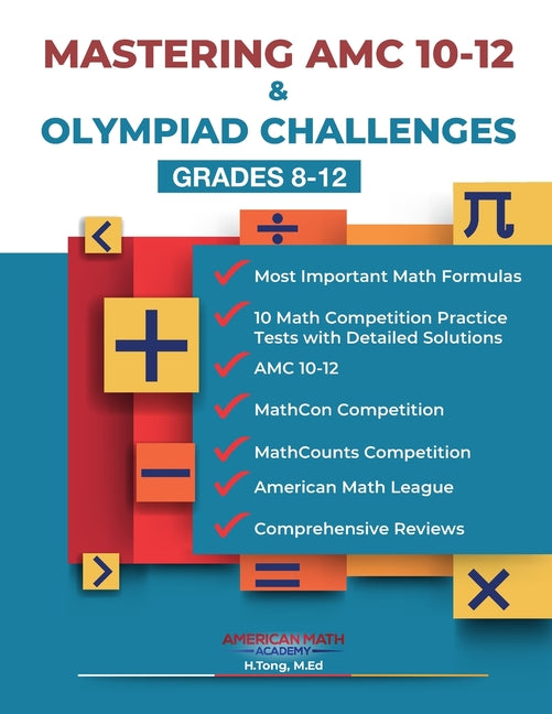 Mastering AMC 10-12 & Olympiad Challenges: Grades 8-12