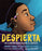Despierta. Un Llamado Poético Por La Justicia / Woke: A Young Poets Call to Just I CE