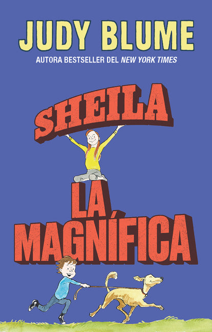 Sheila La Magnífica / Otherwise Known as Sheila the Great