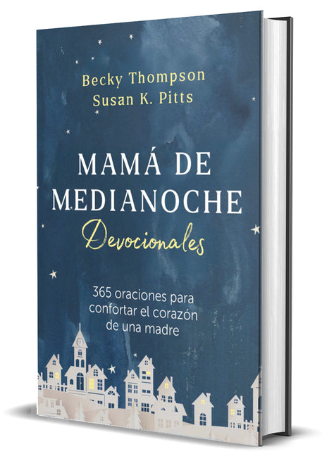 Mamá de Medianoche. Devocionales / Midnight Mom Devotional