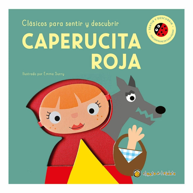Caperucita Roja - Clásicos para sentir y descubrir
