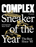 Complex Presents: Sneaker of the Year (The Best Since '85)