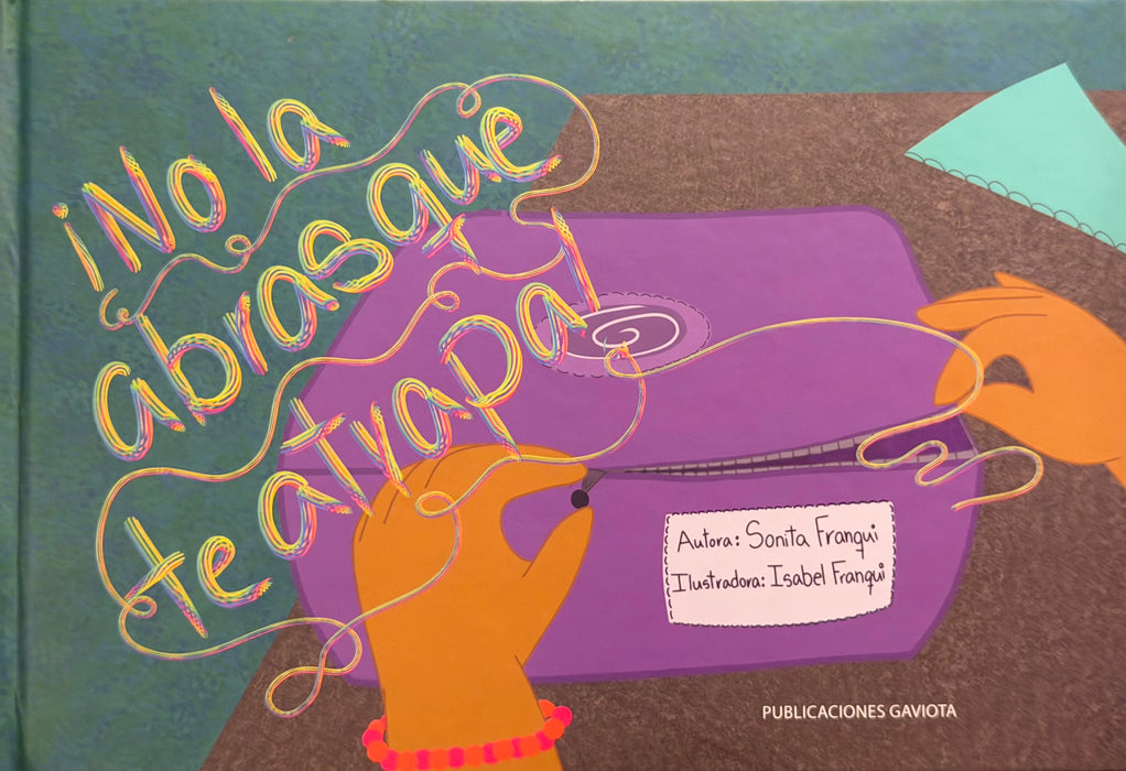 ¡No la abras que te atrapa!