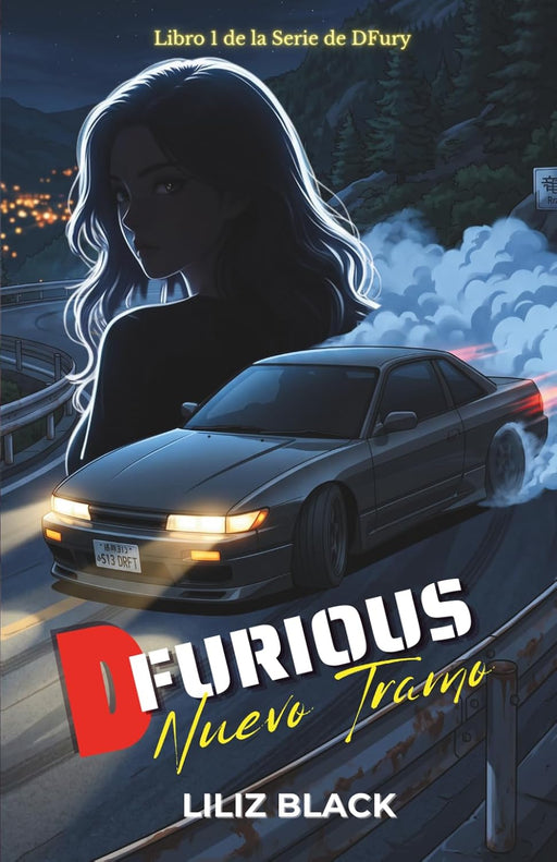 DFurious: Nuevo Tramo