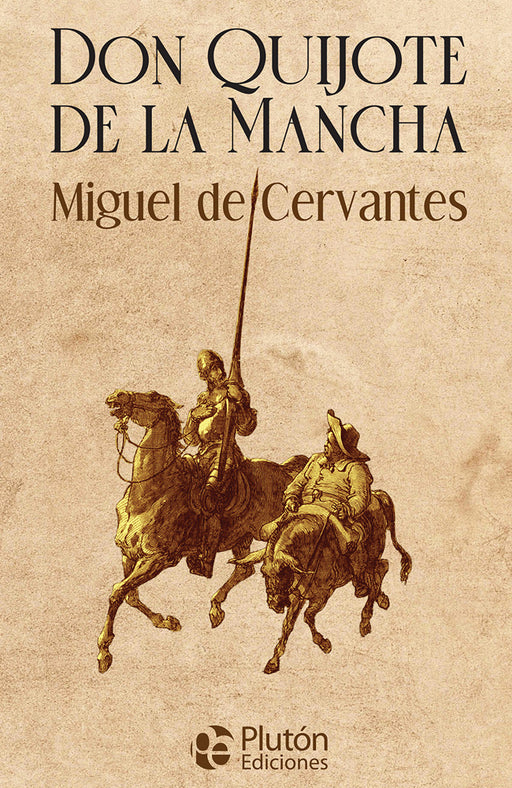 Don Quijote de la Mancha Col. Oro