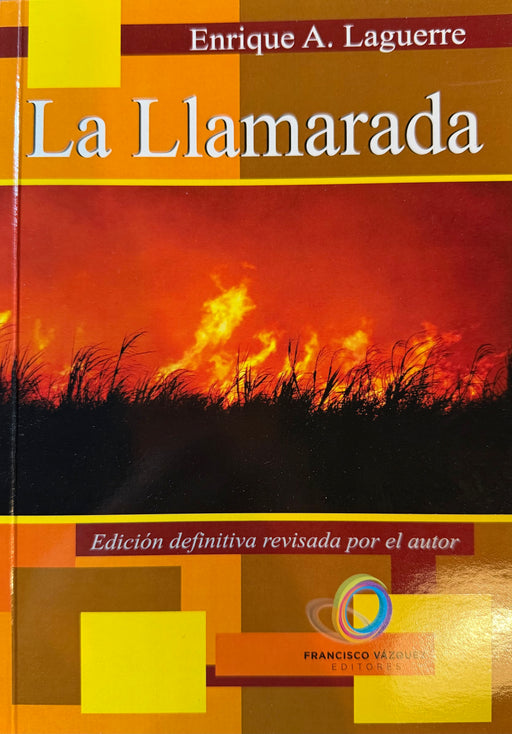 La Llamarada (Edición definitiva)