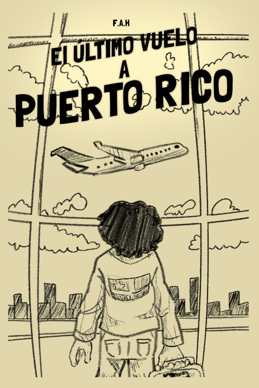 El Último Vuelo a Puerto Rico