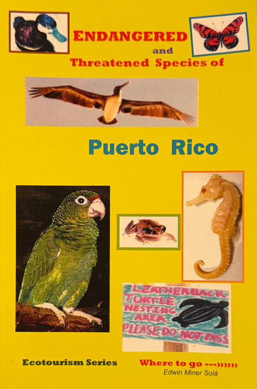 Endangered and Threatened Species of Puerto Rico (English)