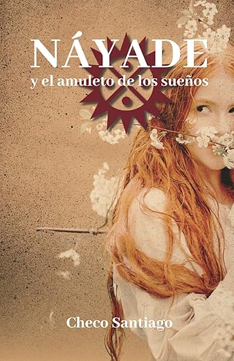 Náyade y el amuleto de los sueños