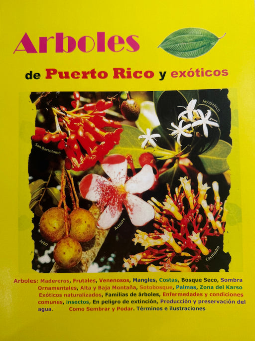 Árboles de Puerto Rico y exóticos