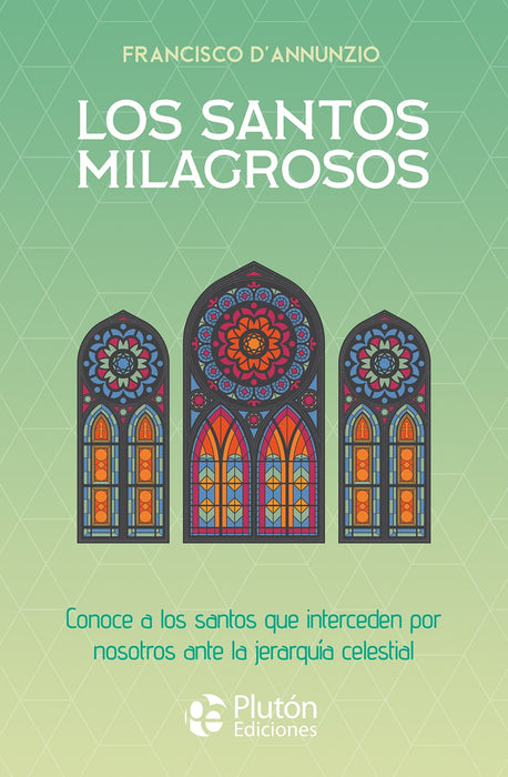Los Santos Milagrosos